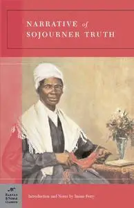 Narrative of Sojourner Truth (Barnes & Noble Classics)