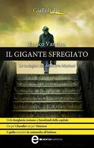 Enrico Vanzina - Il gigante sfregiato