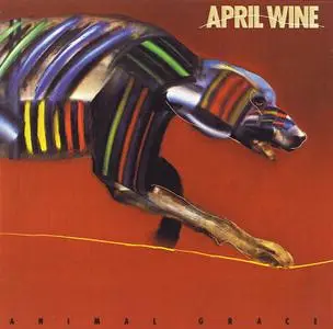 April Wine - Animal Grace (1984)