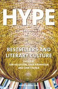 «Hype» by Ann Steiner, Jon Helgason, Sara Kärrholm