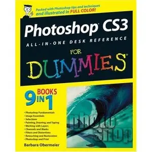 Photoshop CS3 All-in-One Desk Reference For Dummies (For Dummies (Computer/Tech)) (Repost) 