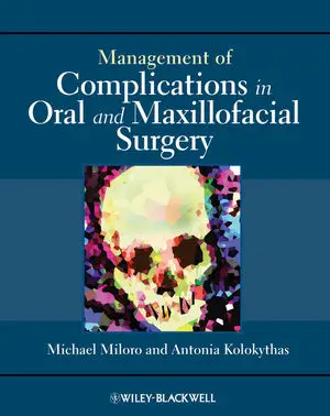 Management of Complications in Oral and Maxillofacial Surgery (repost)