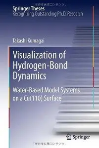 Visualization of Hydrogen-Bond Dynamics: Water-Based Model Systems on a Cu(110) Surface (Repost)