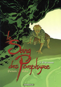 Il Sangue Dei Porphyre - Volume 3 - Gwemon