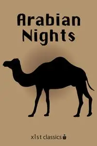 «Arabian Nights» by Kate Douglas Wiggin