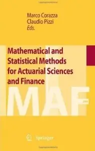 Mathematical and Statistical Methods for Actuarial Sciences and Finance