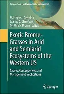Exotic Brome-Grasses in Arid and Semiarid Ecosystems of the Western US