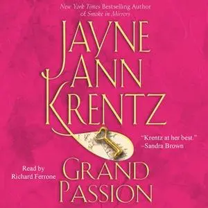 «Grand Passion» by Jayne Ann Krentz