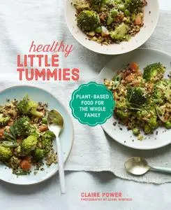 «Healthy Little Tummies» by Claire Power