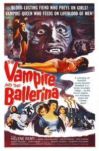 The Vampire and the Ballerina / L'amante del vampiro (1960)