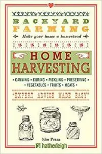 Backyard Farming: Home Harvesting