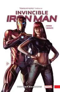 Invincible Iron Man Vol. 02 - The War Machines (2016)