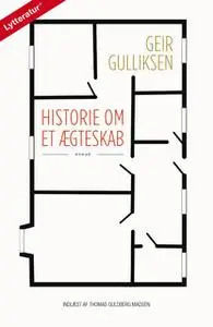 «Historie om et ægteskab» by Geir Gulliksen