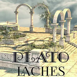 «Laches» by Plato