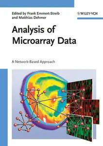 Analysis of Microarray Data: A Network-Based Approach (Repost)