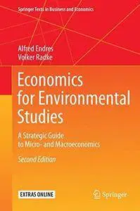 Economics for Environmental Studies: A Strategic Guide to Micro- and Macroeconomics (repost)