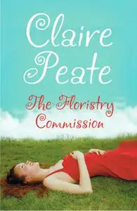 «The Floristry Commission» by Claire Peate