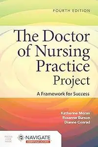 The Doctor of Nursing Practice Project: A Framework for Success Ed 4