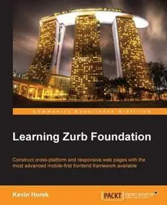 «Learning Zurb Foundation» by Kevin Horek