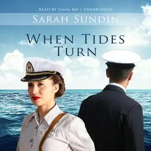 «When Tides Turn» by Sarah Sundin