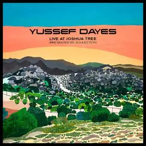 Yussef Dayes - The Yussef Dayes Experience Live at Joshua Tree (EP) (2022) [Official Digital Download 24/48]