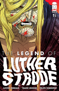 The Legend of Luther Strode - Tome 1