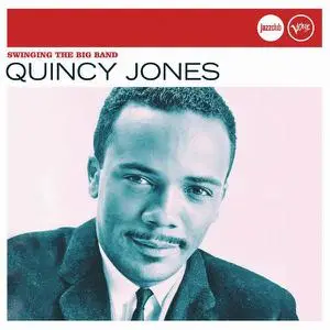 Quincy Jones - Swinging The Big Band [Recorded 1959-1965] (2006)
