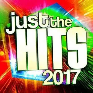 VA - Just The Hits 2017 (2017) {Sony Music Canada}