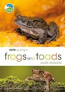 RSPB Spotlight Frogs and Toads (Repost)