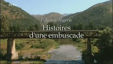 (Arte) Palestro, Algérie - Histoires d'une embuscade (2012)