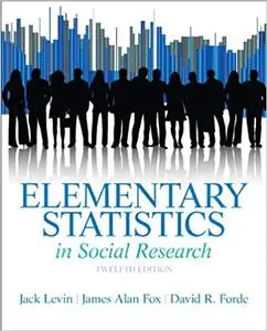 Elementary Statistics in Social Research, 12th Edition