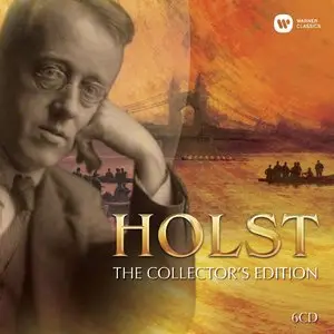 Gustav Holst - The Collector's Edition (6CD) 2012