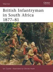 British Infantryman in South Africa 1877–81 (Repost)