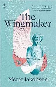 The Wingmaker