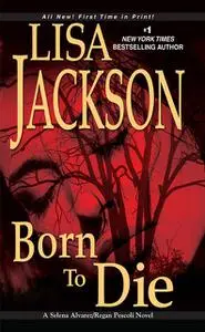 «Born To Die» by Lisa Jackson