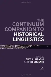 Continuum Companion to Historical Linguistics (repost)