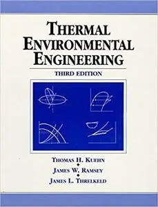 Thermal Environmental Engineering (3rd Edition)