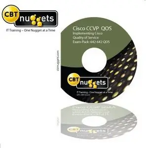 CBT Nuggets Cisco CCVP Exam Pack 642-642 QoS (Repost)