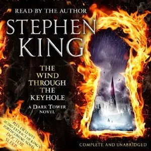 The Wind Through the Keyhole A Dark Tower Novel (Audiobook) (repost)