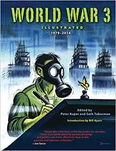 World War 3 Illustrated: 1979–2014 (Repost)