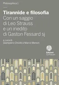 Giampiero Chivilò, Marco Menon - Tirannide e filosofia