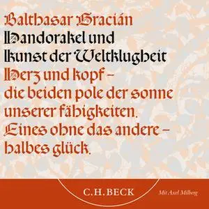 «Handorakel und Kunst der Weltklugheit» by Balthasar Gracián