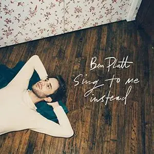 Ben Platt - Sing To Me Instead (2019) [Official Digital Download]