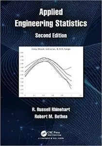Applied Engineering Statistics, 2nd Edition