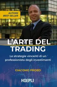 Giacomo Probo - L’arte del trading