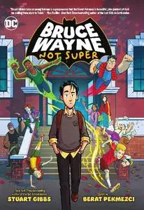 DC-Bruce Wayne Not Super 2023 Hybrid Comic eBook