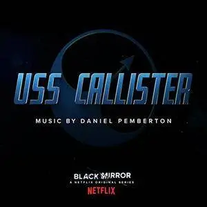 Daniel Pemberton - Black Mirror: USS Callister (Original Soundtrack) (2017)