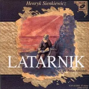 «Latarnik» by Henryk Sienkiewicz