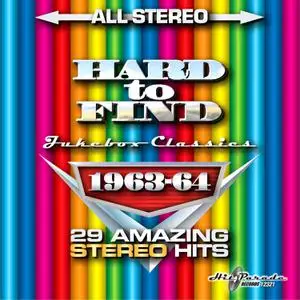 VA - Hard To Find Jukebox Classics 1963-64: 29 Amazing Stereo Hits (2019)