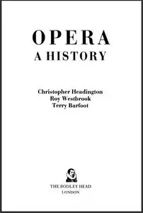 Opera: A History